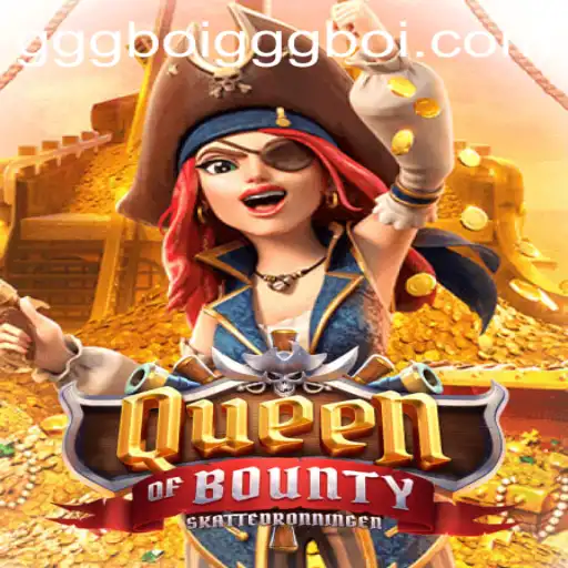 Exploring the Exciting World of QueenofBounty and Navigating Gggboi PH Login